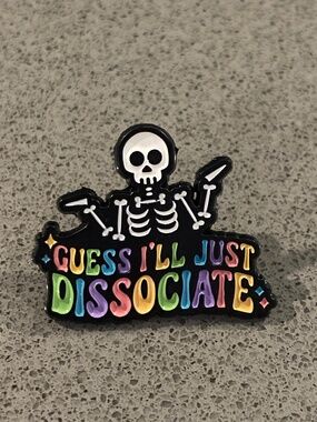 Guess I’ll just dissociate. Ensmel pin brooch
